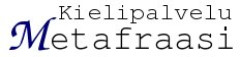 Kielipalvelu Metafraasi